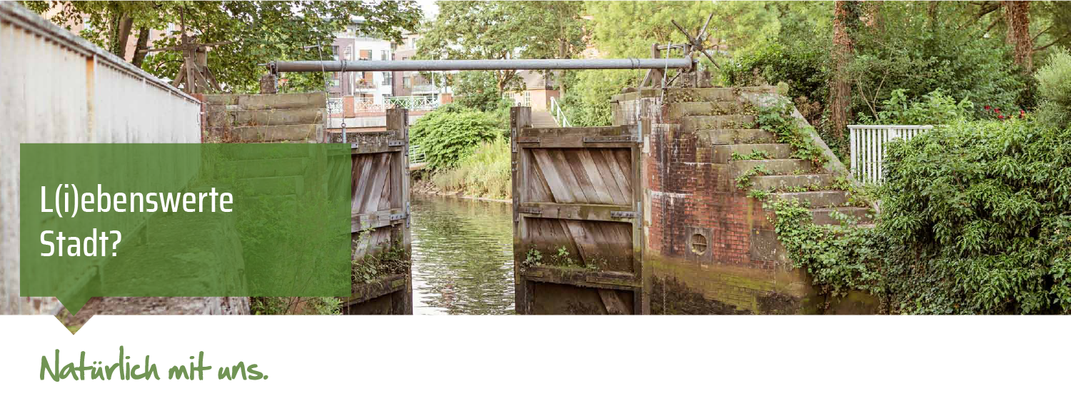 Liebenswerte Stadt? Natürlich mit uns.